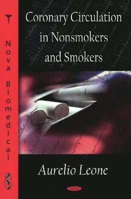bokomslag Coronary Circulation in Nonsmokers & Smokers