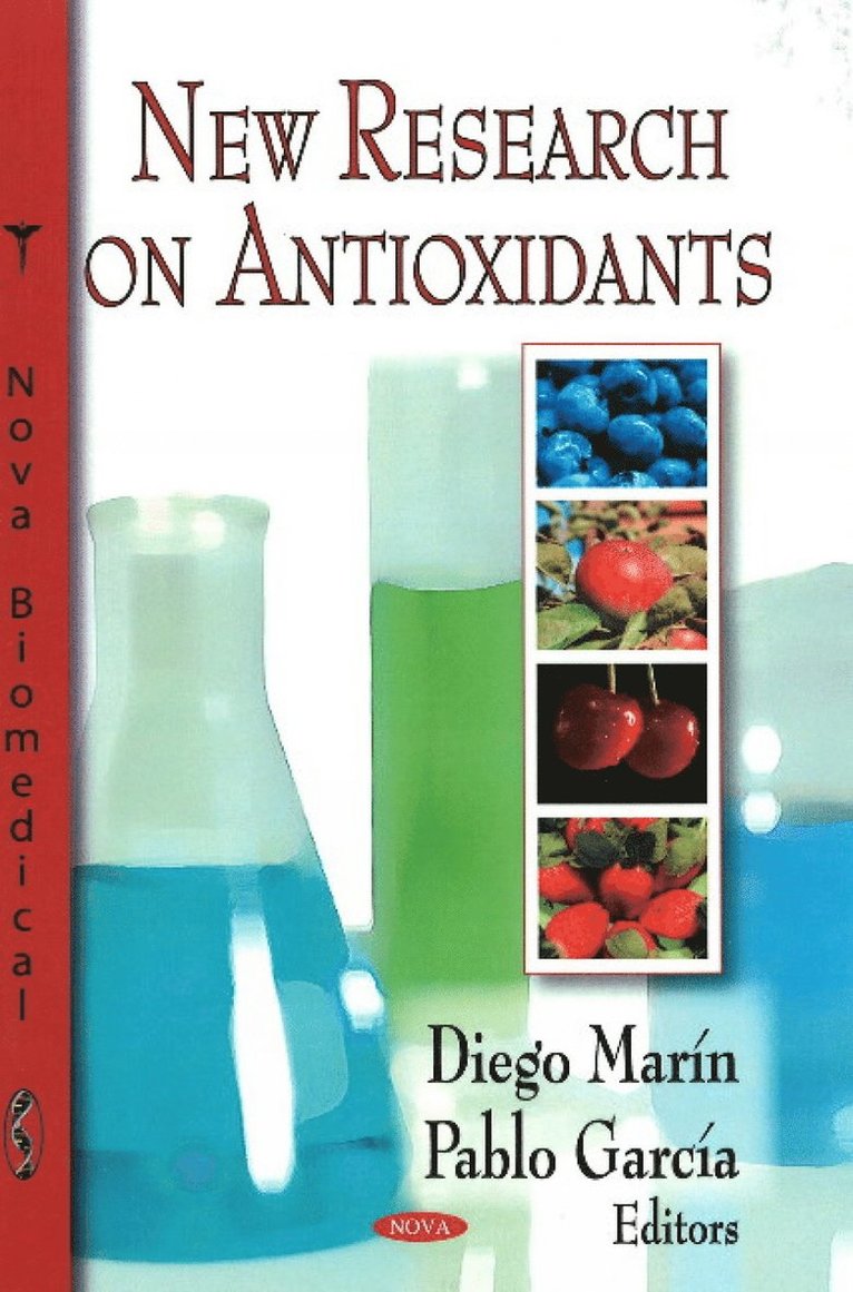 Diego Marín, Pablo García, Diego Marin, Pablo Garcia - New Research on Antioxidants, Inbunden
