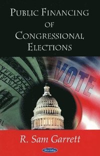 bokomslag Public Financing of Congressional Elections