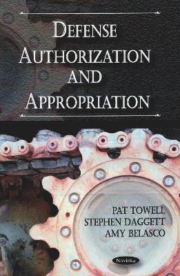 bokomslag Defense Authorization & Appropriation
