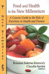 bokomslag Food & Health in the New Millennium