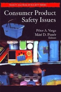 bokomslag Consumer Product Safety Issues