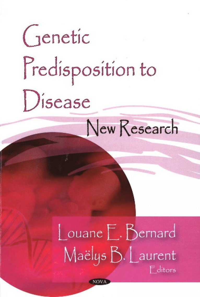 Sara L Torres, Marta S Marin - Genetic Predisposition to Disease, Inbunden