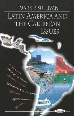 bokomslag Latin America & the Caribbean Issues