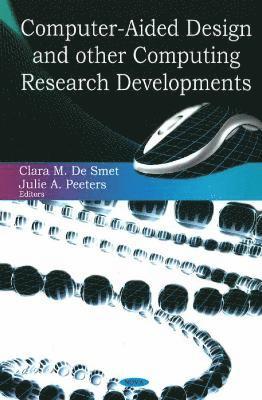 bokomslag Computer-Aided Design & Other Computing Research Developments