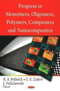 bokomslag Progress in Monomers, Oligomers, Polymers, Composites & Nanocomposites