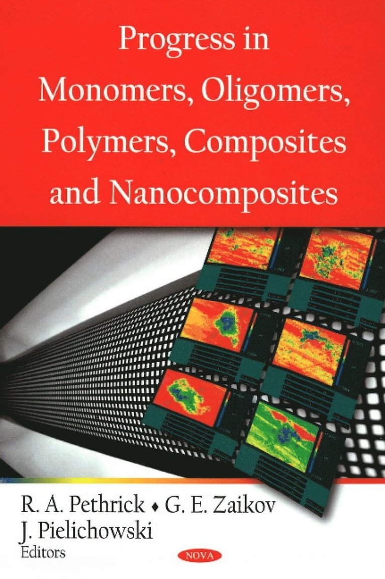 Progress in Monomers, Oligomers, Polymers, Composites & Nanocomposites