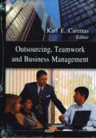 bokomslag Outsourcing, Teamwork & Business Management