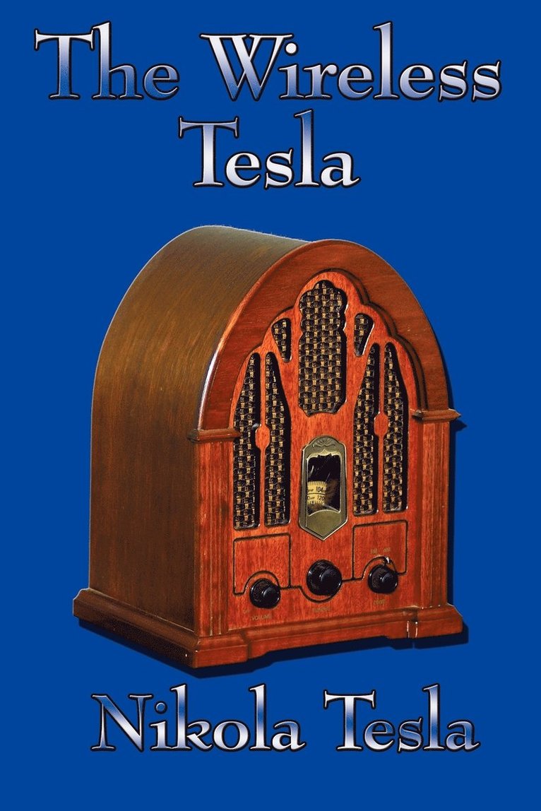 The Wireless Tesla 1