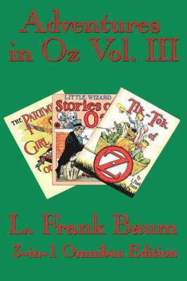 L Frank Baum, L. Frank Baum - Adventures in Oz Vol. III, Häftad