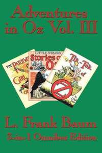 bokomslag Adventures in Oz Vol. III