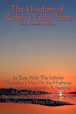 Wisdom of Ralph Waldo Trine