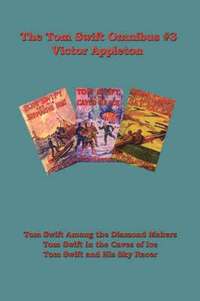 bokomslag Tom Swift Omnibus #3