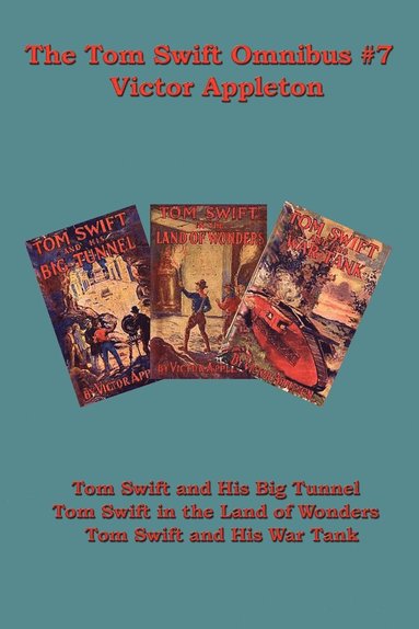 bokomslag The Tom Swift Omnibus #7