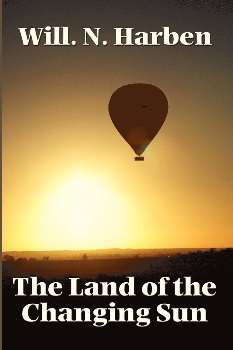 The Land of the Changing Sun 1