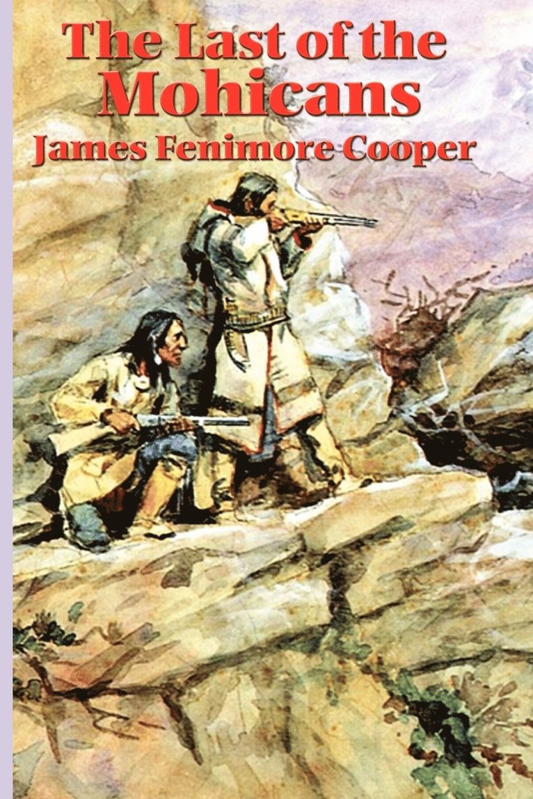 James Fenimore Cooper - Last of the Mohicans, Häftad