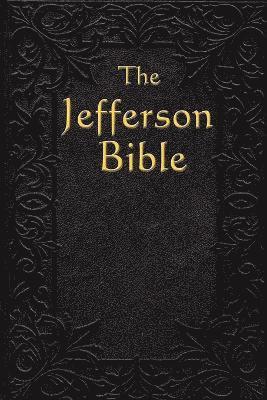 bokomslag The Jefferson Bible