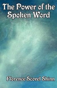 bokomslag Power of the Spoken Word