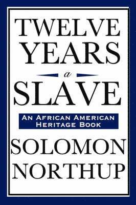 Solomon Northup - Twelve Years a Slave, Häftad