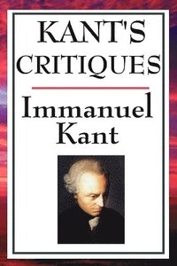 bokomslag Kant's Critiques