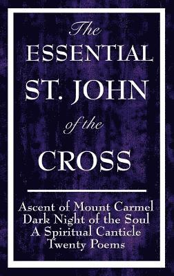 bokomslag The Essential St. John of the Cross