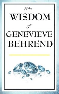 bokomslag The Wisdom of Genevieve Behrend