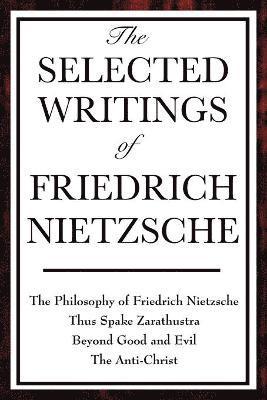 Selected Writings of Friedrich Nietzsche