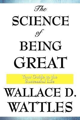 bokomslag The Science of Being Great
