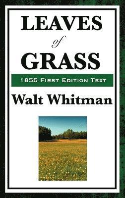 Leaves of Grass (1855 First Edition Text) 1