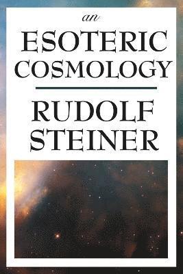 Esoteric Cosmology