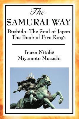 The Samurai Way, Bushido 1