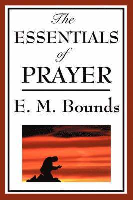 bokomslag Essentials of Prayer