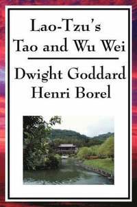 bokomslag Lao-Tzu's Tao and Wu Wei