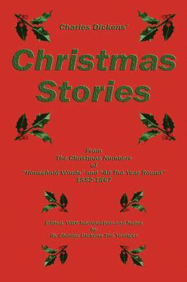 Charles Dickens' Christmas Stories 1