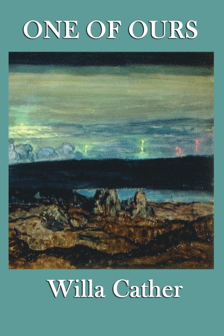 Willa Cather - One of Ours, Häftad