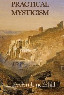 Practical Mysticism