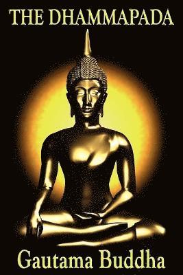Gautama Buddha - Dhammapada, Häftad