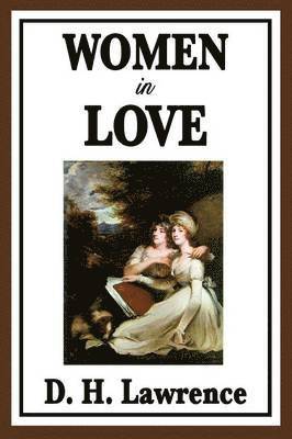 D H Lawrence - Women in Love, Häftad
