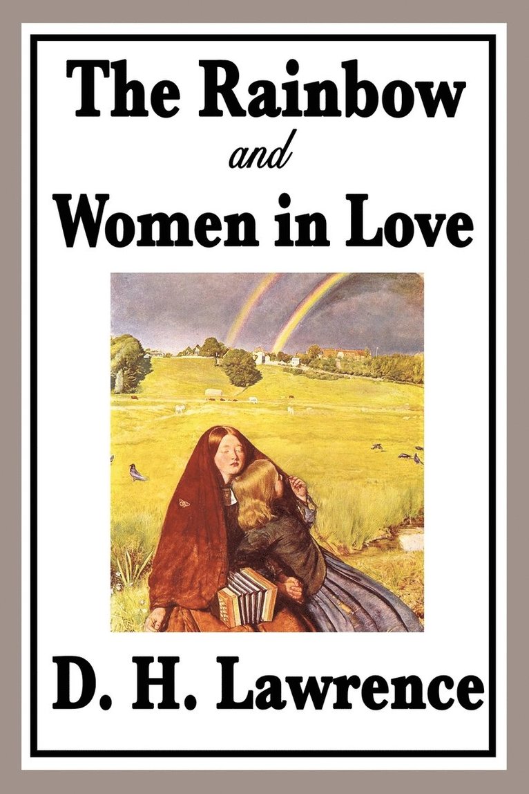 Rainbow and Women in Love