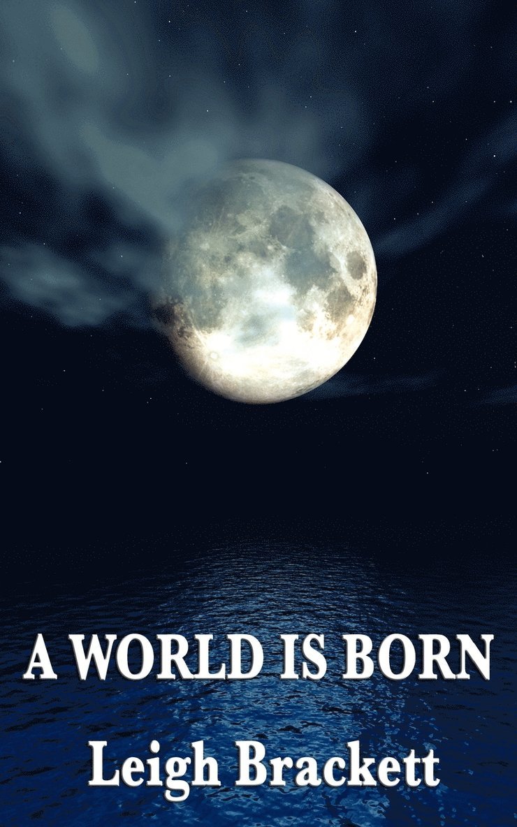 A World Is Born 1