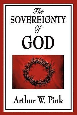 bokomslag The Sovereignty of God