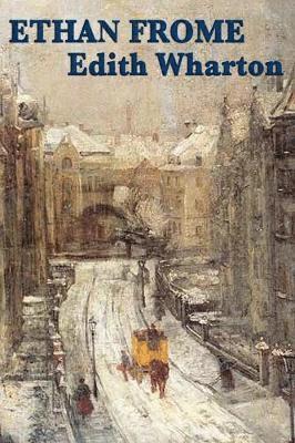Edith Wharton - Ethan Frome, Häftad
