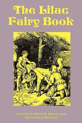 Andrew Lang - Lilac Fairy Book, Häftad