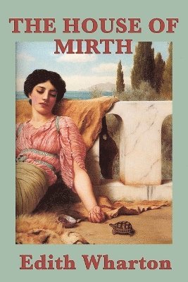 Edith Wharton - House of Mirth, Häftad