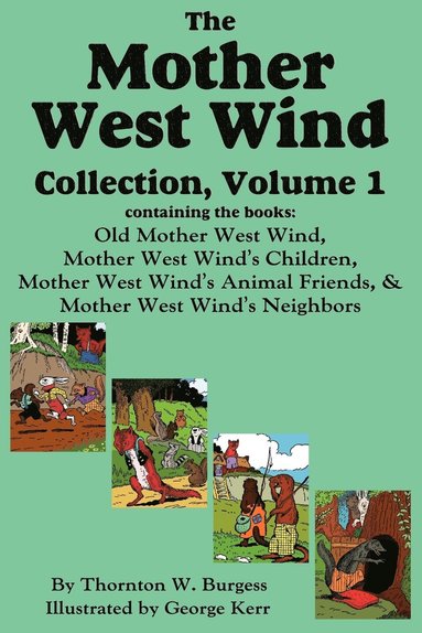 bokomslag Mother West Wind Collection, Volume 1