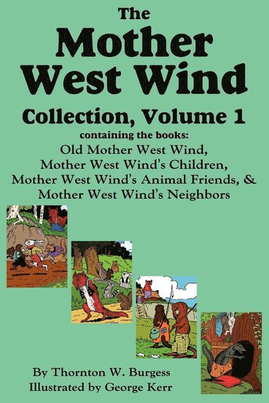 bokomslag The Mother West Wind Collection, Volume 1