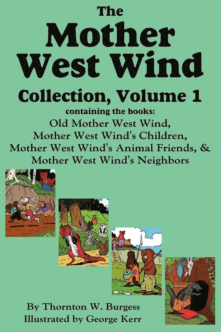 The Mother West Wind Collection, Volume 1 1