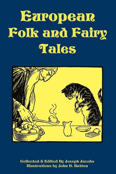 Joseph Jacobs - European Folk and Fairy Tales, Häftad