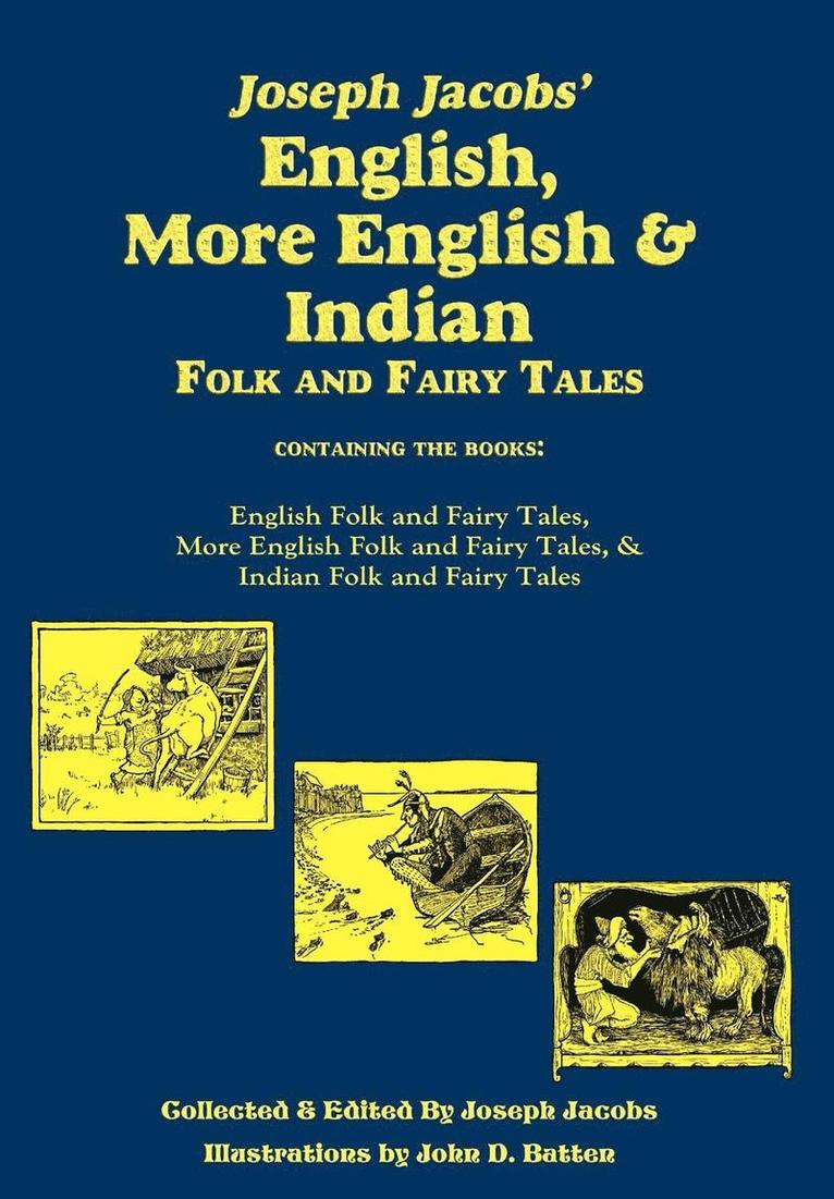 Joseph Jacobs' English, More English, and Indian Folk and Fairy Tales, Batten 1