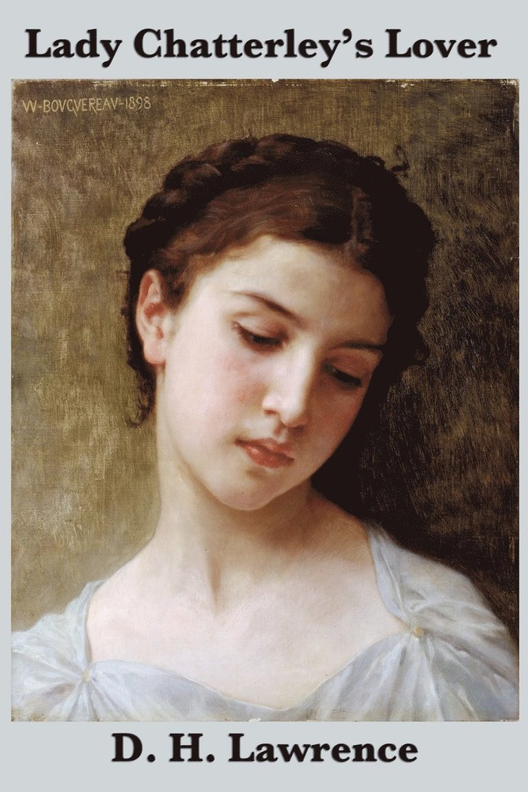 D H Lawrence, D. H. Lawrence - Lady Chatterley's Lover (the Unexpurgated Edition), Häftad
